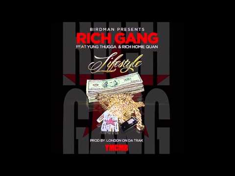 Rich Gang-Lifestyle (Instrumental) (ft. Birdman, Rich Homie Quan & Young Thug)