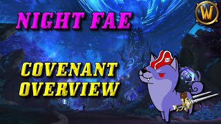 Covenant Overview: The Night Fae of Ardenweald!(Ability/Soulbinds/Sanctum/More!)