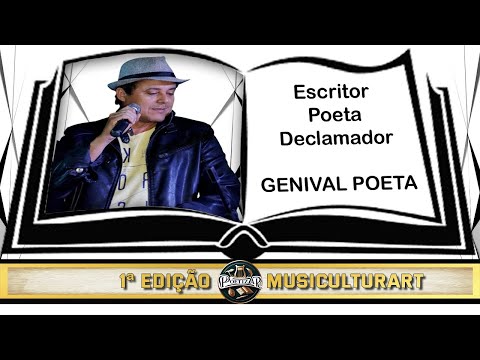 Genival- Perticipação confirmada - 1ª Edição POETIZAR MusiCulturArt