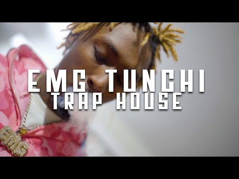 EMG TUNCHI - TRAP. HOUSE