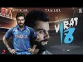 Virat Kohli: Jersey No.18 - Official Trailer | Ram Charan | Motion Fox Pictures