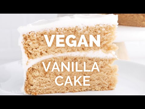 BEST VEGAN VANILLA CAKE