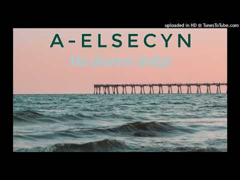 A-ELSECYN -Ma dearest dolige(Old Skool Vibe🎵🌴) //SIOPSMANABEH_YOUTUBE_CHANNEL
