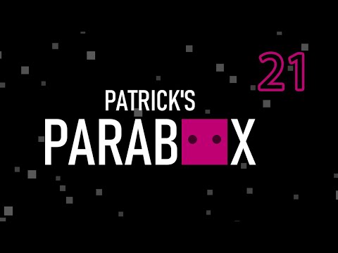 Patrick's Parabox - Part 21 [Finale]: No Zoom