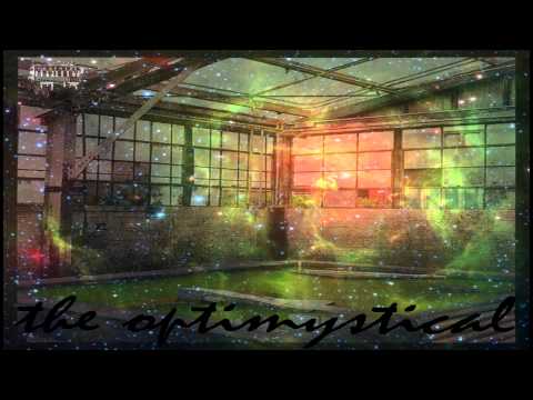 OPTIMYSTIC  - SPACE -  THE OPTIMYSTICAL