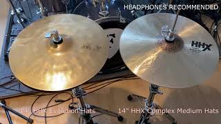 Video thumbnail for SABIAN 14" HHX Medium Complex Hats VS 14" HHX Evolution Hats by Martin Drumm