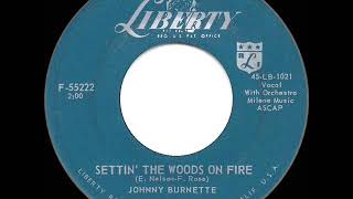 1959 Johnny Burnette - Settin’ The Woods On Fire