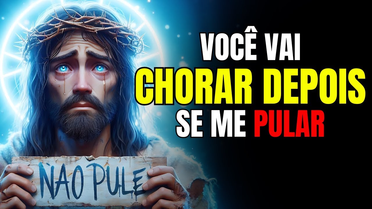 Deus Diz ➨ Ignorar Minha Voz Trará Lágrimas no Futuro | Mensagem de Deus Para Você Hoje | De Deus
