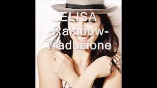 Rainbow traduzione italiana (Elisa)