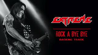 Extreme - Rock A Bye Bye - Guitar Backing Track with Vocals