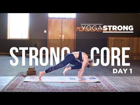 YogaStrong Challenge Day 1 - STRONG CORE Yoga Class with Ashton August