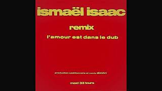 Ismaël Isaac - Sauver L'Amour (L'Amour Est Dans Le Dub) [Remix Dimitri]