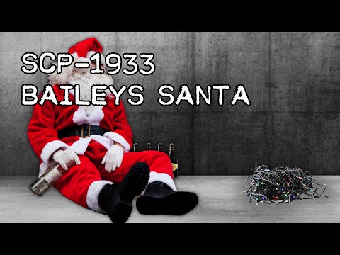 SCP-1933 "Baileys Santa"