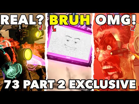 EXCLUSIVE INFO FROM BOOM!? SKIBIDI TOILET 73 Part 2  ALL Easter Egg Theory