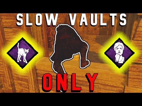Slow vaults ONLY with the VAULT SPEED BUILD