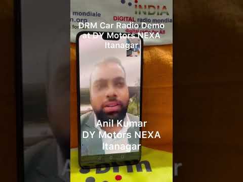 Feedback on DRM Car Radio Awareness at DY Motors Nexa Itanagar on 10-12-2021