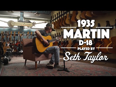 1935 Martin D-18 played by Seth Taylor