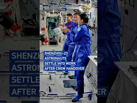 Shenzhou-23 astronauts settle into work after crew handover #coolchina