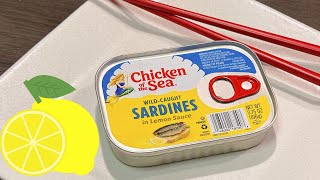 Lemon SARDINES! Chicken of the sea sardine in lemon sauce!