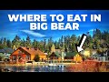 Best 5 Restaurants in Big Bear Lake That You Need To Visit