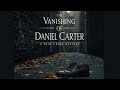 The Vanishing of Daniel Carter - A True Crime Mystery