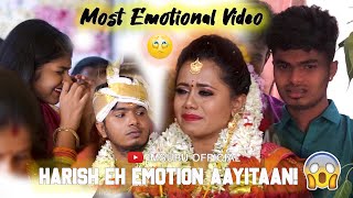 Most Emotional Video🥰❤  Harish Azhuvura Video