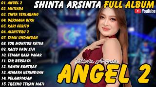 Download lagu Shinta Arsinta || Full Album - Terbaru - Angel 2 - Mutiara - Cinta Terlarang #shintaarsinta#ternding mp3