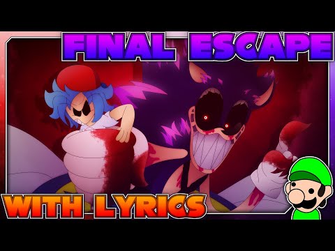 (1K SPECIAL) FINAL ESCAPE - WITH LYRICS (ENCORE) | FNF: VS Sonic.EXE COVER