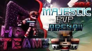 Minecraft | HCTeams - MAJESTIC PVP ARENA!!! [4]