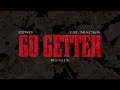 Zino X Lil Macks Go Getter Remix Visualiser