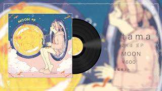 - 【XFD】Moon EP / tama