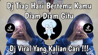 Download lagu DJ TIAP HARI BERTEMU KAMU DIAM DIAM GITU | DJ MENEKETEHE X NINIX TITANIC VIRAL TIKTOK 2026!!  mp3