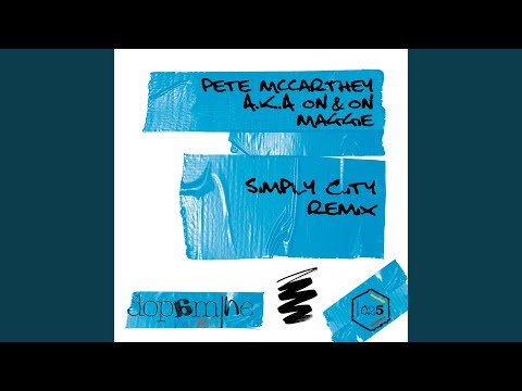 Maggie (Simply City Remix)