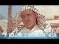 Welcome to Baghdad: How Iraq Used to Be in the 195...