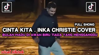 Download lagu HONEYMOON IN THE BLUE CLOUDS NO ONE DISTURBS || OUR LOVE - INKA CHISTIE VIRAL COVER TIKTOK mp3