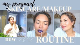 MY PREGNANT SKINCARE MAKEUP ROUTINE