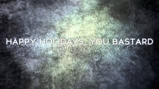 Happy Holidays, You Bastard (Blink-182 Cover) - ShadyVox