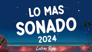 LO MAS SONADO 2024 ️🎶 LAS MEJORES CANCIONES ACTTUALES 2024 ️️🎶 MIX MUSICA DE MODA 2024