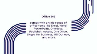Which Components of Microsoft Office 365 Are The Most Important?