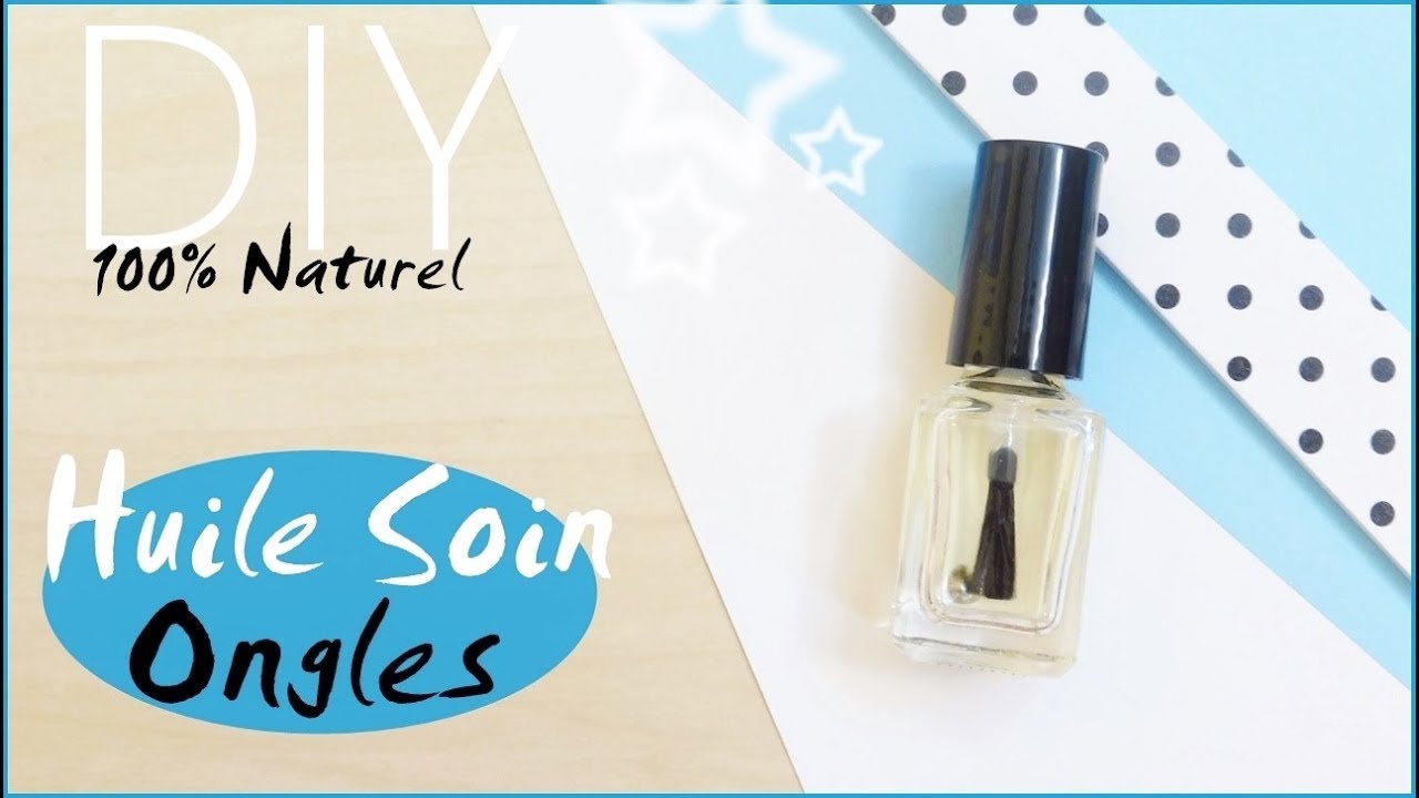 DIY • Huile Soin Ongles & Cuticules💅