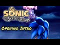 Sonic And The Secret Rings Opening Intro