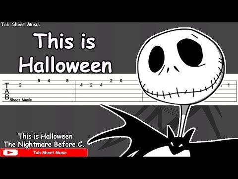 This Is Halloween Songsterr This is Halloween - The Nightmare Before Christmas Guitar Tutorial