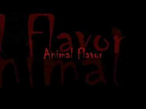 Animal Flavor In Your Face !