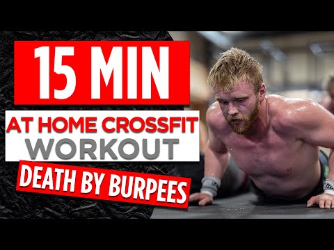 15 Minute “DEATH BY BURPEE” HIIT At Home CrossFit Workout (no equipment needed)