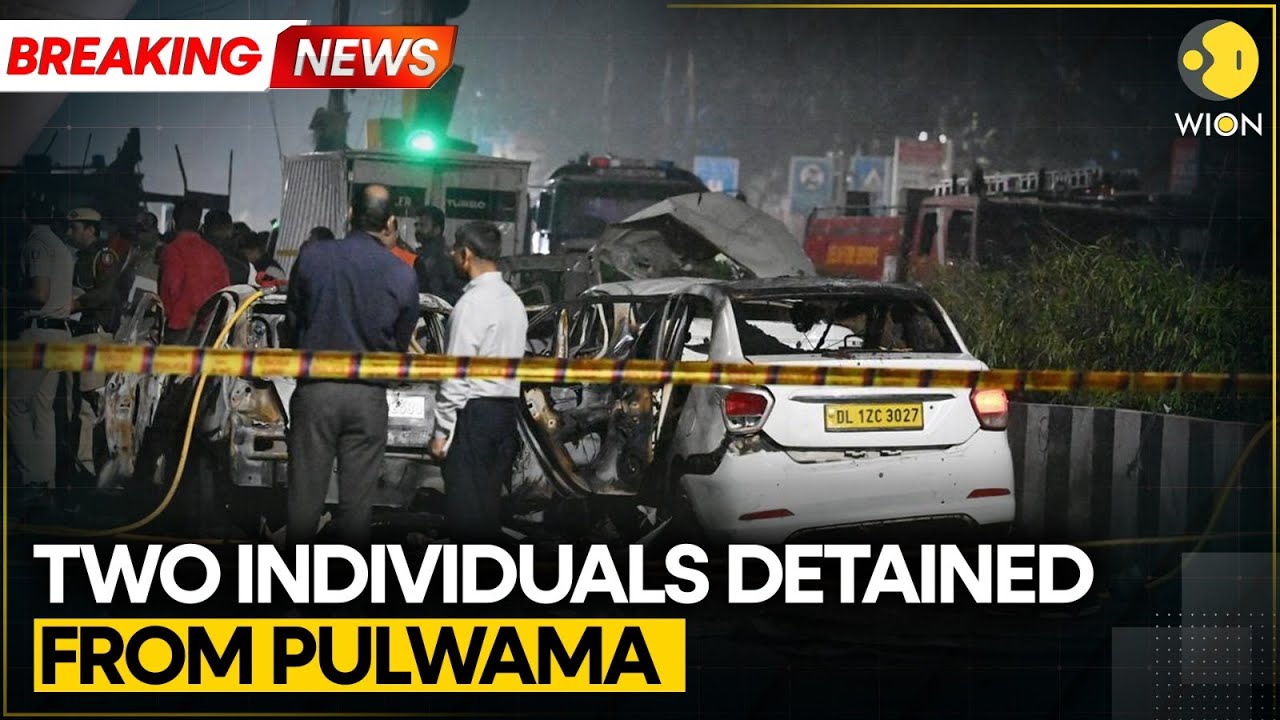 Delhi Red Fort Blast: Two Individuals Detained from Pulwama | WION BREAKING