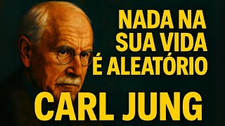Nada na Sua Vida É Aleatório – Carl Jung Explica Por Quê