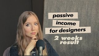 Passive Income for Graphic Designers: 2 weeks results from Etsy and Creative Market.