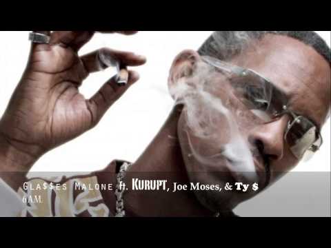 Gla$$es Malone ft.  Kurupt, Joe Moses, & Ty $   6AM   (Music Video)