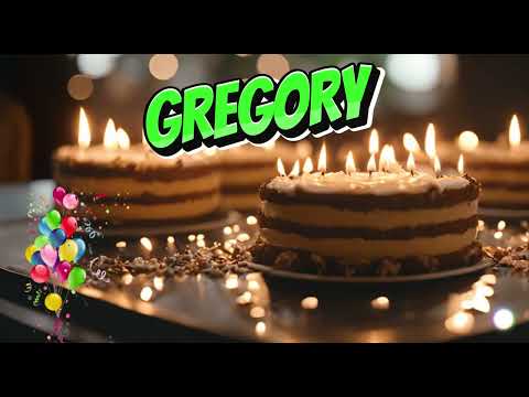 GREGORY Happy birthday song || Happy Birthday to You Gregory