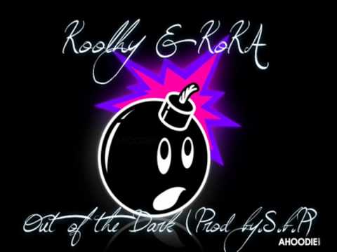 Koolhy & KoKA-Out of the Dark (Prod by.S.b.P)